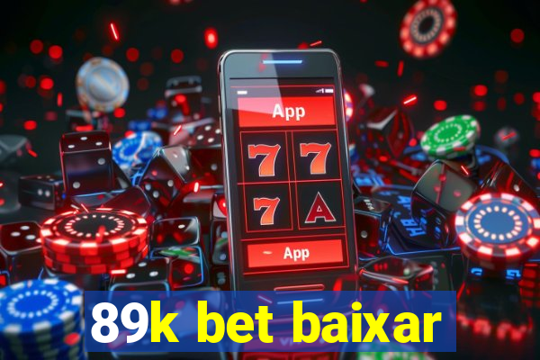 89k bet baixar